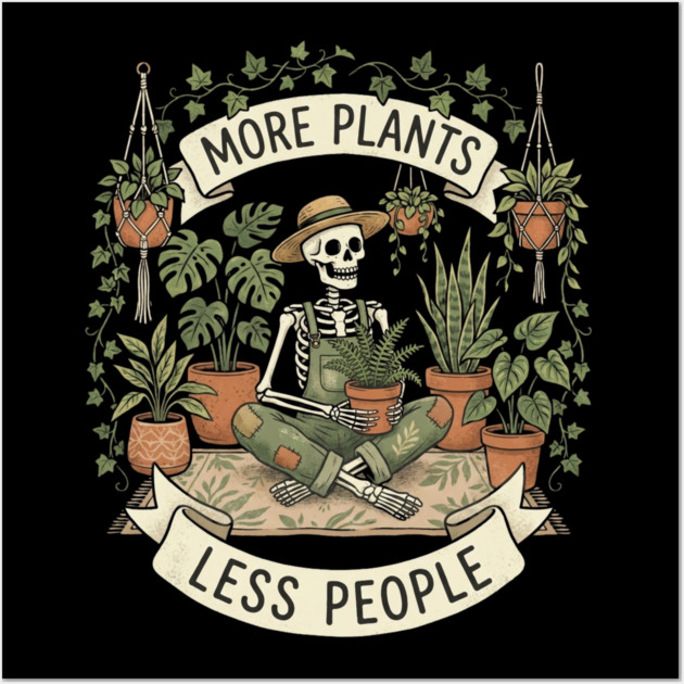 more-plants-less-people Wall Art by Creatifly Graphic Tees