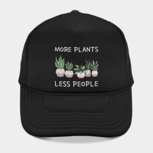 more-plants-less-people Hat