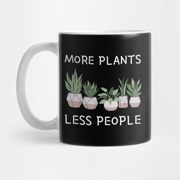 more-plants-less-people by Creatifly Graphic Tees