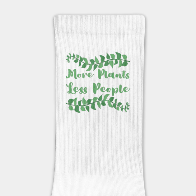 more-plants-less-people by Creatifly Graphic Tees