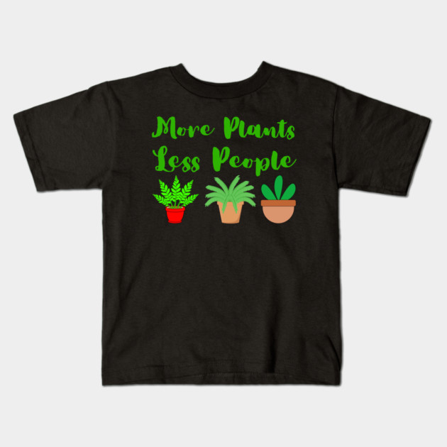 more-plants-less-people Kids T-Shirt by Creatifly Graphic Tees