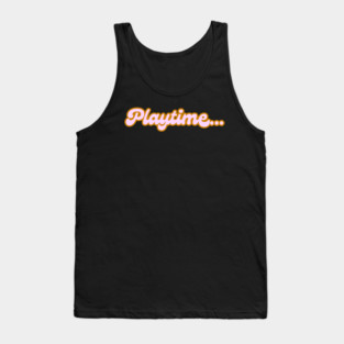 Playtime Tank Top