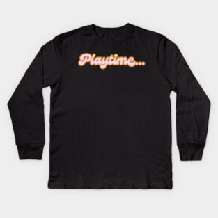 Playtime Kids Long Sleeve T-Shirt