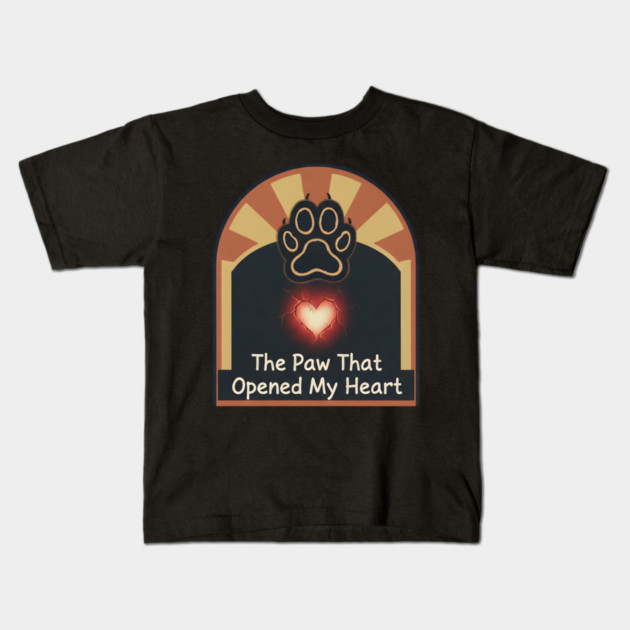 THE PAW OPENED MY HEART Kids T-Shirt by Cataura