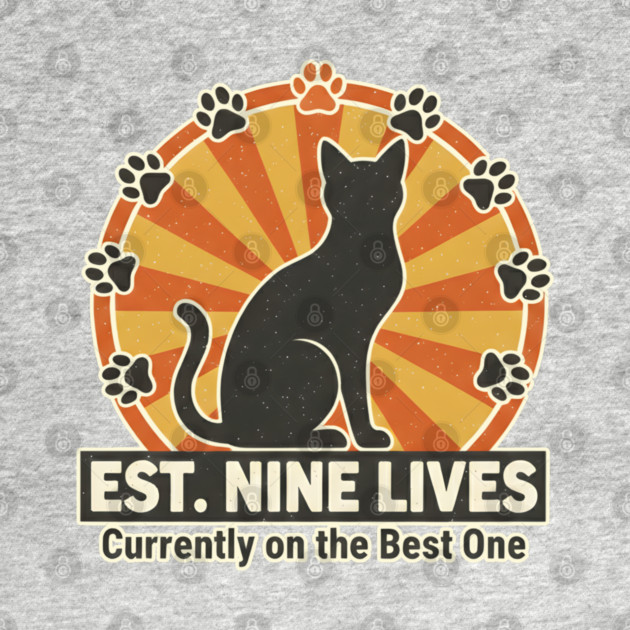 EST. NINE LIVES - CURRENTLY ON BEST ONE by Cataura