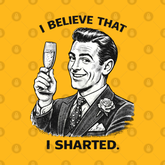 I Sharted by CrazyGirl