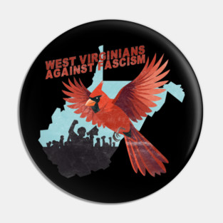 West Virginian's Against Fascism Pin