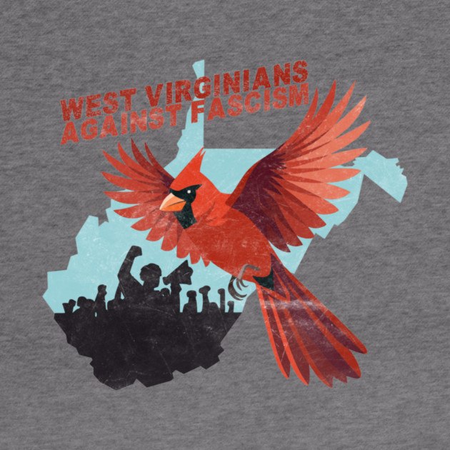 West Virginian's Against Fascism by casualteesinc