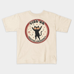 VIBE ON - POSITIVE FREQUENCY Kids T-Shirt