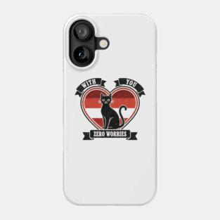 WITH YOU, ZERO WORRIES Phone Case