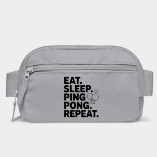 Eat. Sleep. Ping Pong. Repeat. Bag