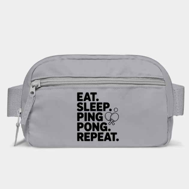 Eat. Sleep. Ping Pong. Repeat. by Frank Ring