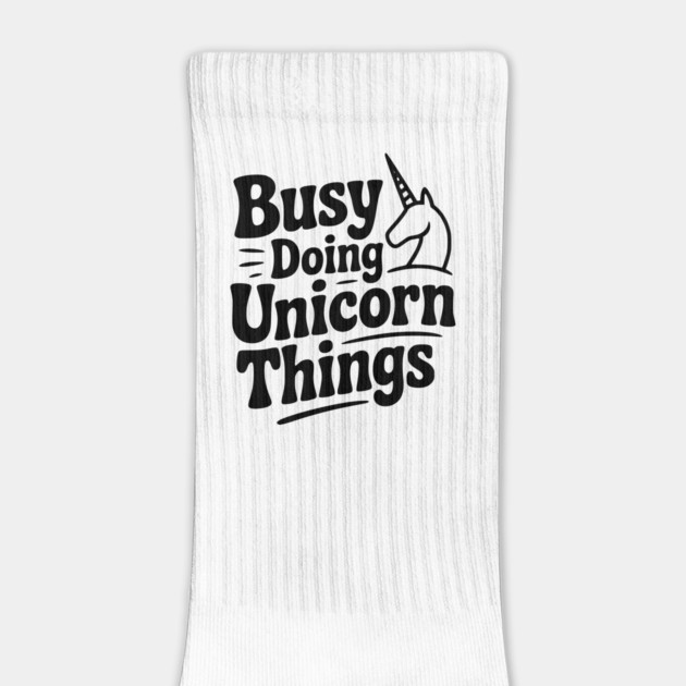 Busy Doing Unicorn Things by Frank Ring