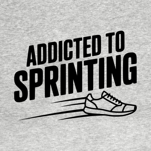 Addicted to Sprinting by Frank Ring