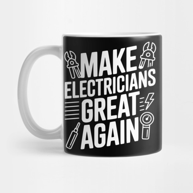 Make Electricians Great Again by Frank Ring