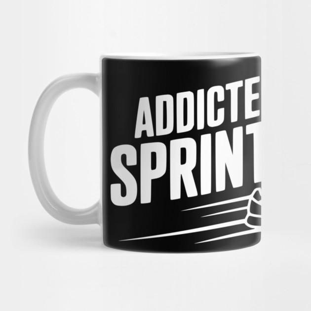 Addicted to Sprinting by Frank Ring