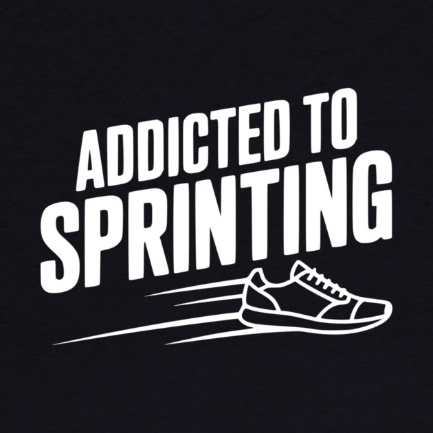Addicted to Sprinting by Frank Ring