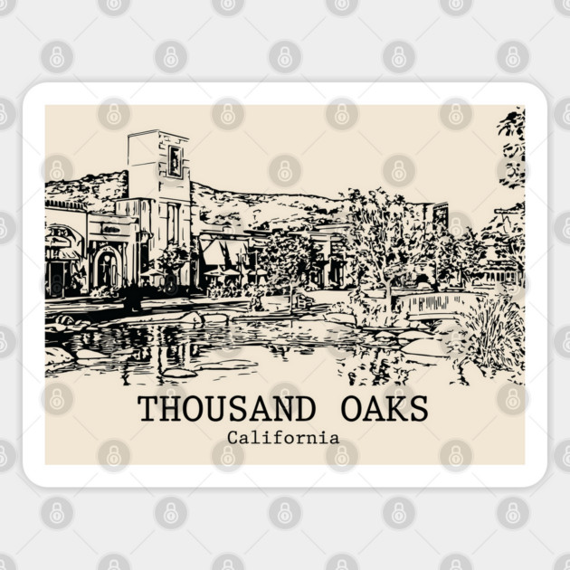 Thousand Oaks - California Sticker by Lakeric