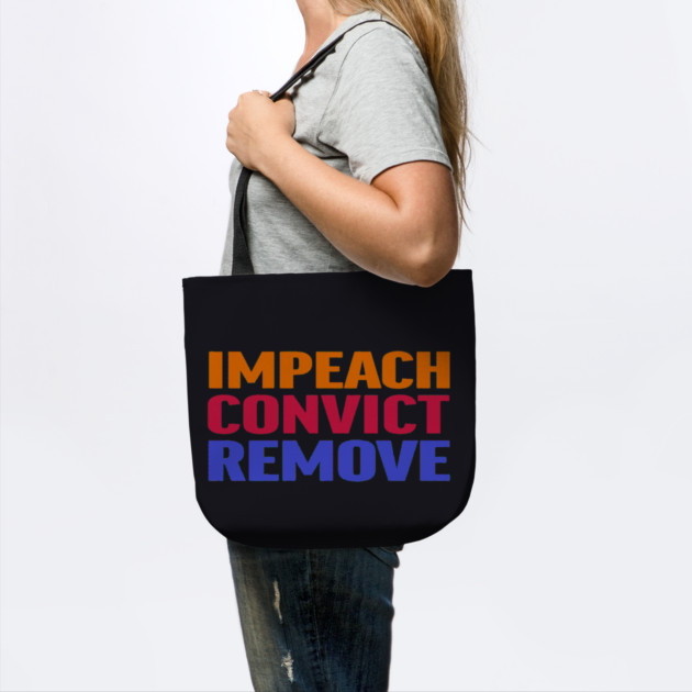 Impeach Convict Remove by Charles's Store 8