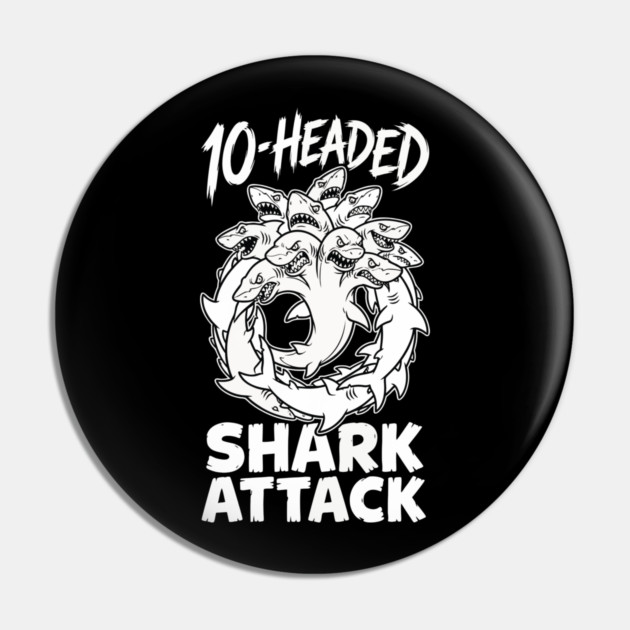 10-Headed Shark Attack Pin by DrollDrifters