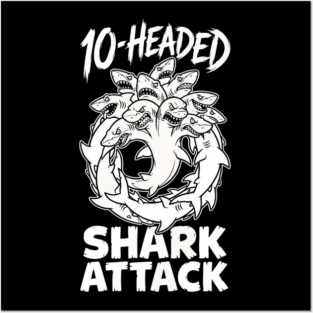 10-Headed Shark Attack Posters and Art