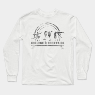 College & Cocktails Bright Long Sleeve T-Shirt