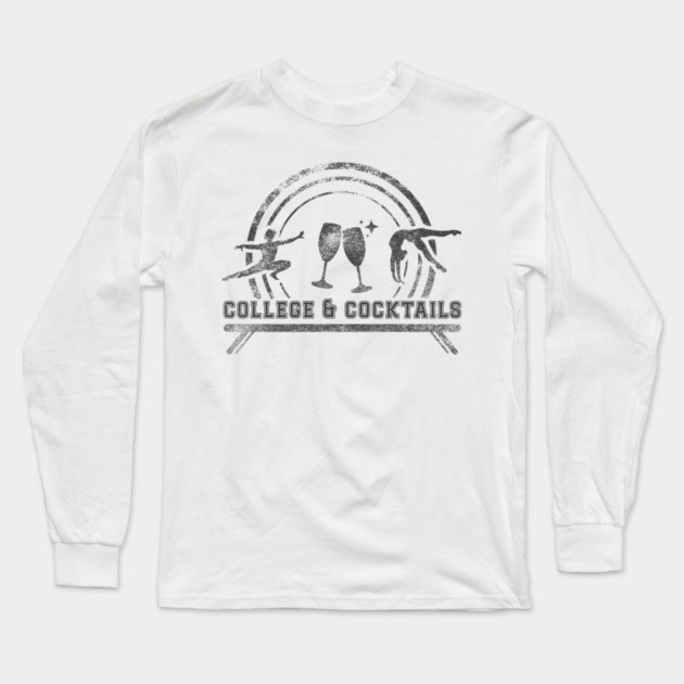 College & Cocktails Bright Long Sleeve T-Shirt by GymCastic