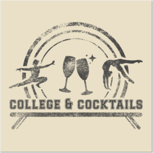 College & Cocktails Bright Posters and Art