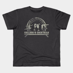 College & Cocktails Kids T-Shirt