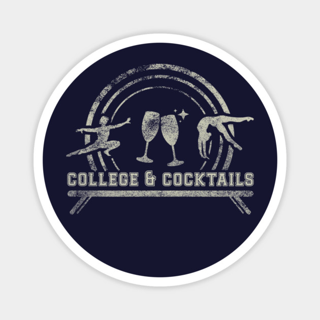 College & Cocktails Magnet by GymCastic