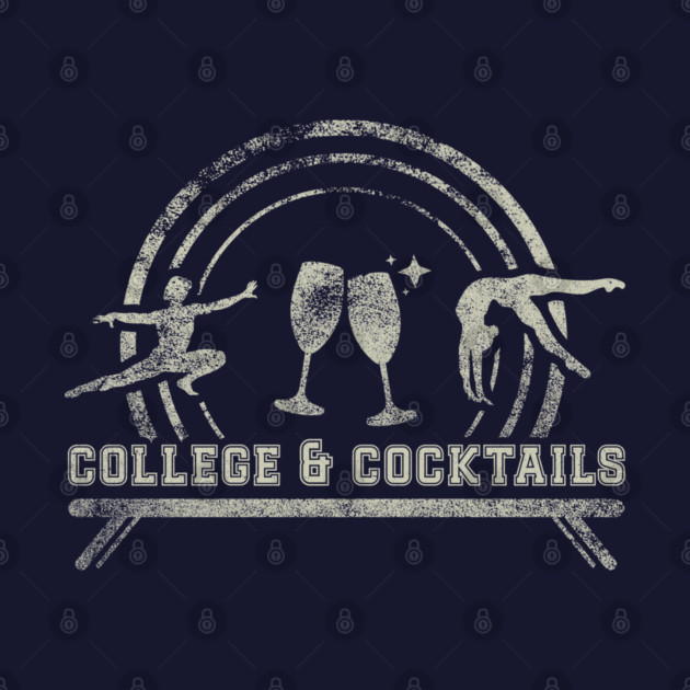 College & Cocktails by GymCastic