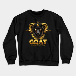 GOAT - Greatest of all Time - Black and Gold Crewneck Sweatshirt