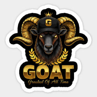 GOAT - Greatest of all Time - Black and Gold Sticker
