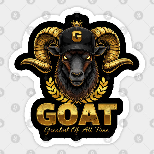 GOAT - Greatest of all Time - Black and Gold Sticker by UrbanLifeApparel