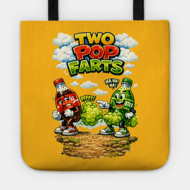 Two Pop Farts Tote by CrazyGirl