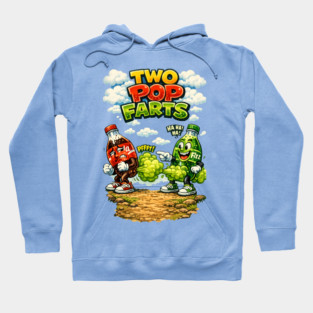 Two Pop Farts Hoodie