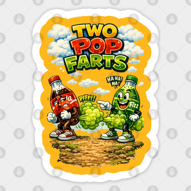 Two Pop Farts Sticker by CrazyGirl