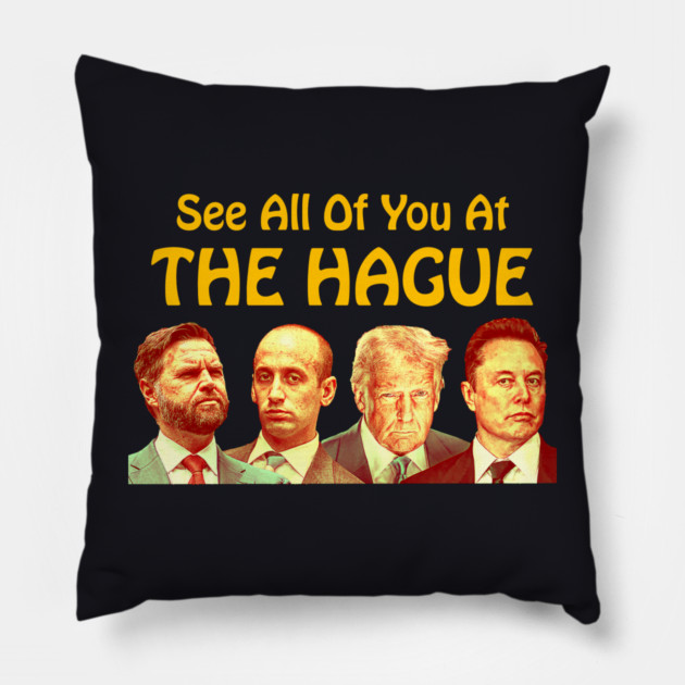 See All Of You At The Hague Pillow by Charles's Store 8