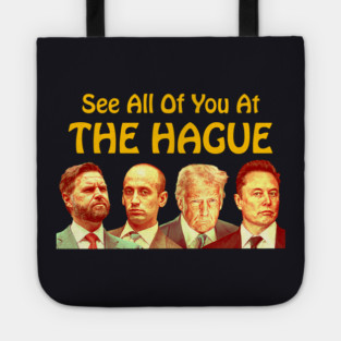See All Of You At The Hague Tote