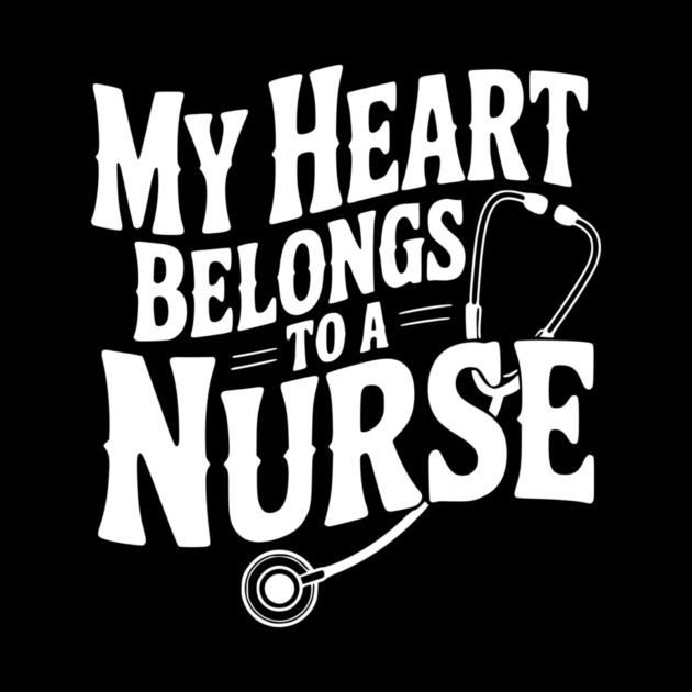 My Heart Belongs to a Nurse by Frank Ring