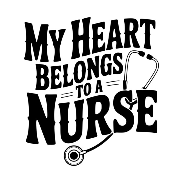 My Heart Belongs to a Nurse by Frank Ring