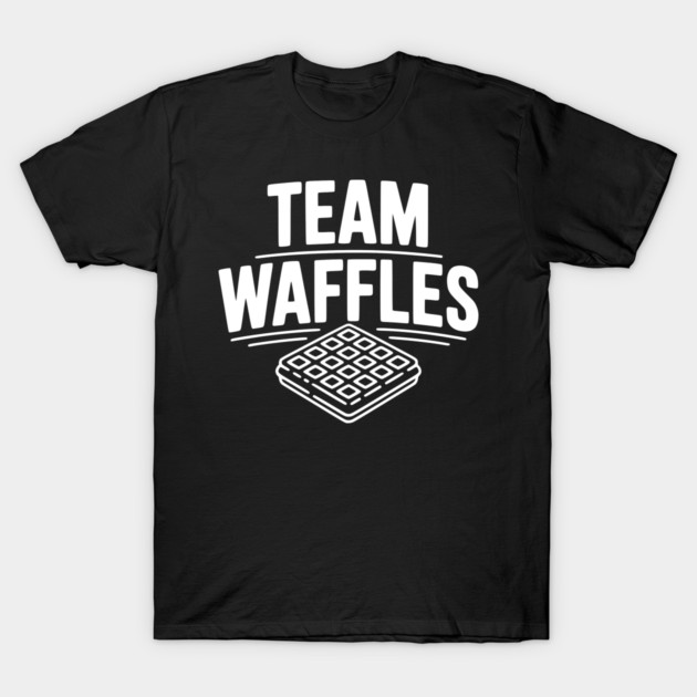 Team Waffles T-Shirt by Frank Ring