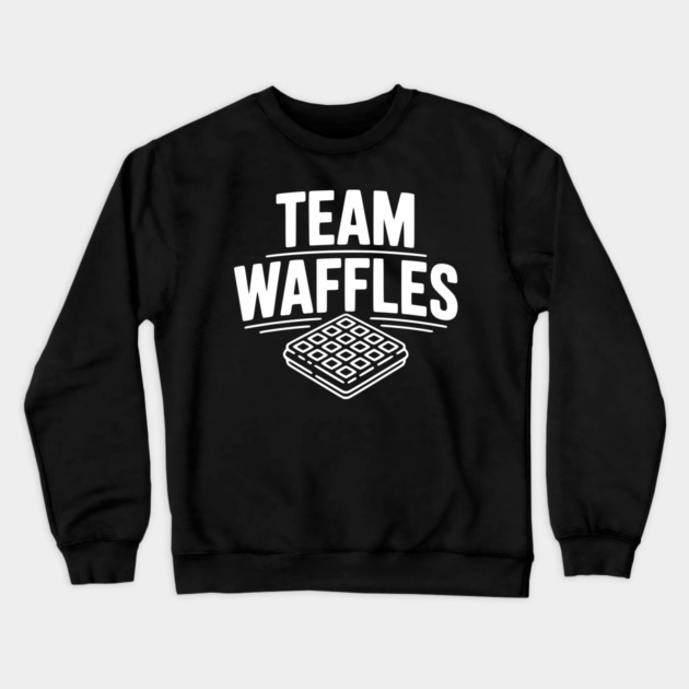 Team Waffles Crewneck Sweatshirt by Frank Ring
