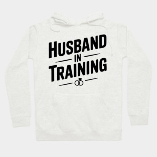 Husband in Training Hoodie