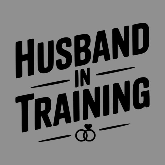 Husband in Training by Frank Ring