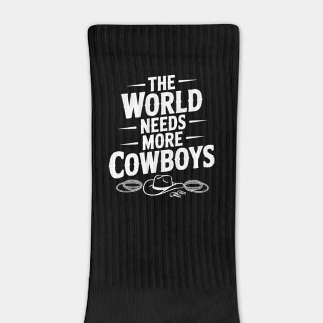 The World Needs More Cowboys by Frank Ring