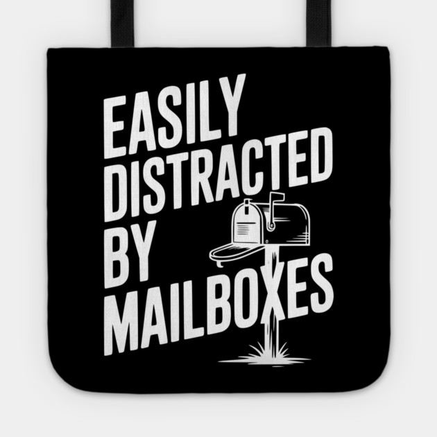 Easily Distracted by Mailboxes Tote by Frank Ring