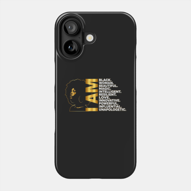 I Am | Black Woman Gold Edition Phone Case by UrbanLifeApparel