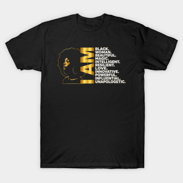 I Am | Black Woman Gold Edition T-Shirt by UrbanLifeApparel