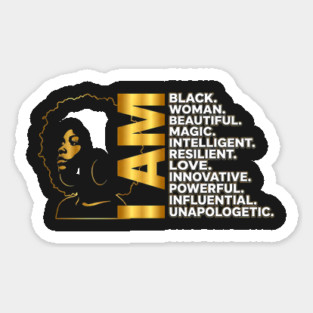 I Am | Black Woman Gold Edition Sticker